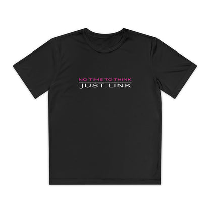 Youth Competitor Tee - No Time to Think, Just Link, Sporty T-Shirt, Activewear for Kids, Gym Apparel, Perfect Gift for Young Athletes
